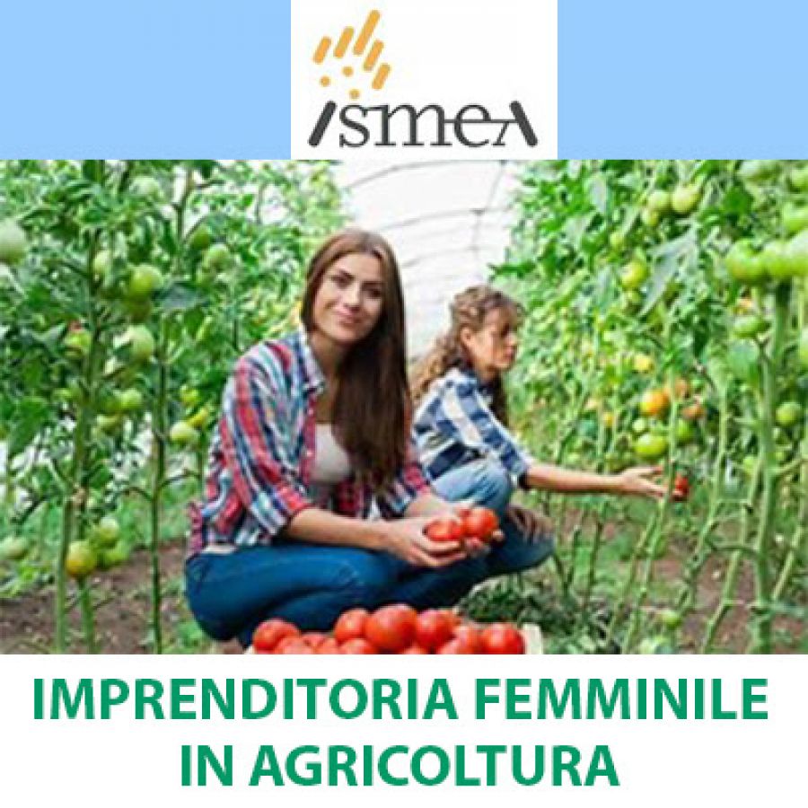 Finanziamenti a imprenditoria femminile in agricoltura