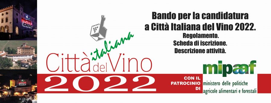 Città Italiana del Vino 2022. Ecco il Bando per le candidature