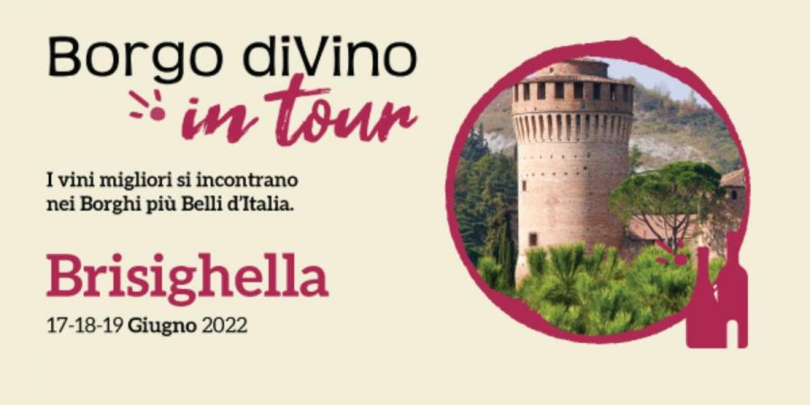 Borgo diVino in tour 2022, è la volta dell’Emilia Romagna