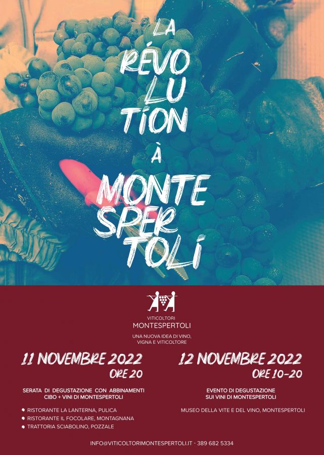 “La révolution à Montespertoli” Una nuova idea di vino, vigna e viticoltore.